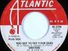 DRIFTERS - YOU GOT TO PAY YOUR DUES  RARE ORIGINAL USA PROMO NORTHERN SOUL 45