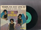 THE SUPREMES : where did our love go - i'm giving you your freedom + 2