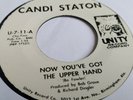 Candi Staton, Now You’ve Got The Upper Hand. 7” Vinyl Single great Northern Soul