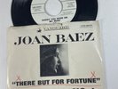 JOAN BAEZ 45 But For Fortune / Daddy Been On My Mind KWTH CA DJ PROMO PIC SLEEVE