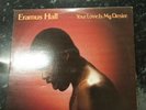 Eramus Hall Your Love Is My Desire Original Soul LP