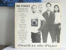 The Pixies - Death to the Pixies. LP Recorded Live 1991, Made in England, s.g.Z.
