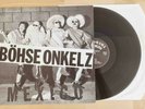 Böhse Onkelz - Mexico LP Vinyl - Rock O Rama Original