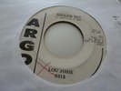 LOU JOSIE  BREEZIN OUT / TIME'S A WASTIN'  1958 ARGO 5312 ROCKABILLY PROMO EX