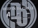 DEEP IN DA CIRCLE So (Where I Live At) LYRICS TO GO 12