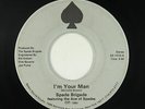 Modern Soul 45 - Spade Brigade - I'm Your Man - Select Sound - mp3