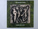 The Snake Corps Flesh On Flesh Midnight Music CHIME 00.14 S UK  VINYL LP