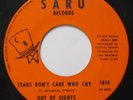 Funk Soul 45 - Out Of Sights – Tears Don't Care Who Cry - Saru VG+ HEAR