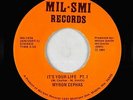 Sweet Soul 45 - Myron Cephas - It's Your Life - Mil-Smi - VG+ mp3