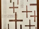 The Frames - For The Birds [Vinyl, Rare, Like New]