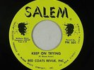 Northern/Sweet Soul 45 - Red Coats Revue, Inc. - Keep On Trying - Salem - NM mp3