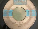 Texas Chicano Soul 45 Steve Jordan - Ain't No Big Thing HEAR  ARV