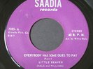 Little Beaver   Everybody Has Some Dues To Pay   Saadia   funk 45 HEAR