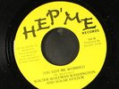 WALTER WOLFMAN WASHINGTON: good and juicy / you got me worried HEP'ME 7