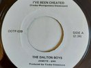 THE DALTON BOYS - I've Been Cheated - OOTP #039 - NORTHERN SOUL 45 - 70's RE