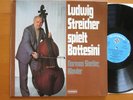 Ludwig Streicher Spielt Bottesini Double Bass NM/EX Telefunken 6.42230 AS