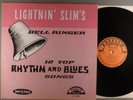 Lightnin' Slim  Lightnin' Slim's Bell Ringer   RARE ORIGINAL Blues 1965 Excello