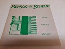 REASON TO BELIEVE THE NEXT DOOR 7