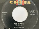 MITTY COLLIER My Babe / Miss Loneliness 45 Northern Soul R&B Chess Promo