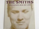 The Smiths Strangeways Here We Come VINYL LP by Sire Rough Trade 1-25649 US 1987