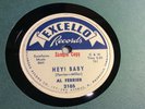 AL FERRIER EXCELLO 2105 HEY  BABY (LETS GO BOPPIN’ TONIGHT) ROCKABILLY 78 PROMO
