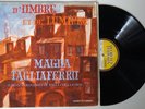MAGDA TAGLIAFERRO Piano Recital D'Ombre Et De Lumière DUCRETET THOMSON 350 C 001