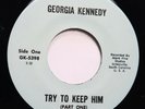 GEORGIA KENNEDY - TRY TO KEEP HIM PT 1 & 2 - SOUL 45
