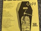 CRISIS - NO TOWN HALL - ORIGINAL  EX/EX     THEATRE OF HATE , ATV ,DEATH IN JUNE