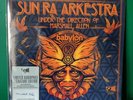* SUN RA ARKESTRA - LIVE AT BABYLON - SIGNED 2x LP - RSD 2022 - MINT & SEALED *