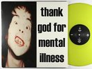 Brian Jonestown Massacre - Thank God For Mental Illness LP - A UK 180g Re VG++