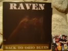 RAVEN Back To Ohio Blues LP/1975 Ohio, US/HARD HEROIN BIKER BLUES ROCK MONSTER
