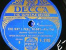 SPIKE HUGHES The Way I Feel Today/ Without A Song (E-) Hot