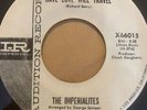 R&B Soul Promo 45/ Imperialites 