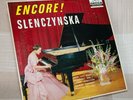 Encore  Slenczynska—Chopin/Liszt/Rachmaninoff/Debussy/Bach/Schubert/Mendellssohn