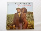 NINO FERRER NINO AND RADIAH LE SUD Vinyle 33 Tours LP CBS 80624. Parfait état