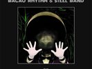 Bacao Rhythm & Steel Band 55 1LP Black Vinyl 2018 Big Crown Records