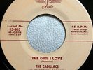the CADILLACS 45 the Girl I Love / Thats All I Need JOSIE VG++ Original  Mc 92