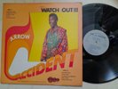 Arrow (Errol Dolphin) Accident Watch Out 1975 Val And Arrow Label