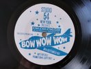 BOW WOW WOW very rare Studio 54 Promo New York, C30 C60 C90 Go,