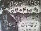 PERE UBU 30 SECONDS OVER TOKYO / HEART OF DARKNESS RARE KBD / PUNK FROM 1975