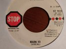 45 RARE Northern Soul - Mark III - Should I Believe You / Peaceful - VG - PROMO