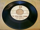 Tony Douglas 45 - The World Keeps Turning - D 1121