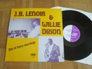 J.B. Lenoir & Willie Dixon ‎– One Of These Mornings -  UK JSP 1986