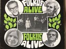 Folk Folkus Alive Private Femvox UK 1970 Thule Records SLP 102 M/VG+