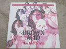 VARIOUS - BROWN ACID - THE NINTH TRIP - HARD / ACID / PSYCH ROCK