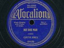 78tk-Blues-VOCALION 04430-Curtis Jones-(Hot Dog Man/Mistakes in LIfe)