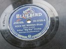 ARTHUR BIG BOY CRUDUP 1946 USA  78  ROCK ME MAMA    WHO'S BEEN FOOLIN YOU