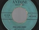 SELECTIONS on Antone - Guardian Angel/Soft and Sweet - R&B Group/Doo wop