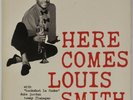 LOUIS SMITH: Here Comes Louis US Blue Note 1584 DG OG Jazz LP Vinyl HEAR