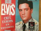 DoLP: ELVIS PRESLEY in CAFE EUROPA EN UNIFORME ( col. ; RSD)